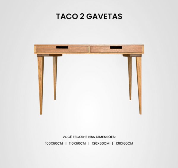 Escrivaninha Taco 2 Gavetas Madeira